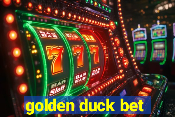 golden duck bet